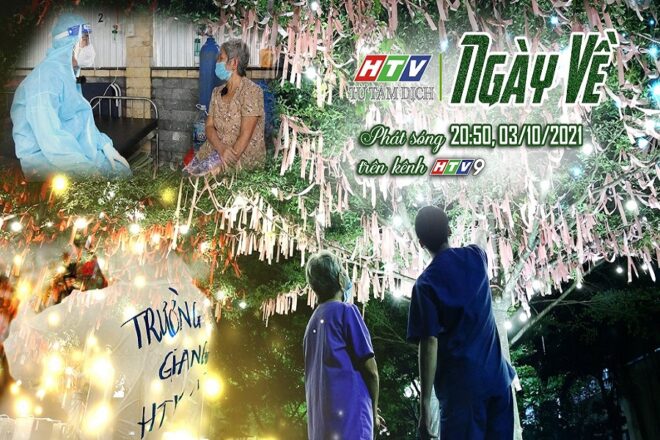 ‘HTV từ tâm dịch’: Ngày về của những F0 khỏi bệnh