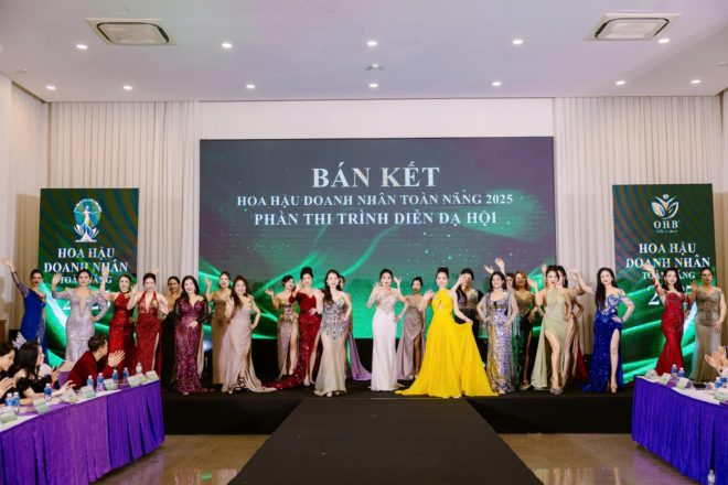Bán kết Hoa hậu Doanh nhân Toàn Năng 2025 diễn ra thành công tốt đẹp