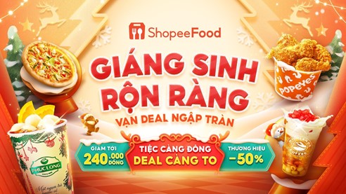 Giáng sinh là phải có quà, mở ShopeeFood để khui “sít-rịt” ngập tràn mùa lễ hội 2 Picture69
